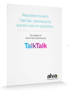 Reputation breach: TalkTalk, cybersecurity and the risks to reputation